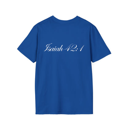 Isaiah 42:1 Scripture T-Shirt — Dr Chiy Paul Chu Faith Tee